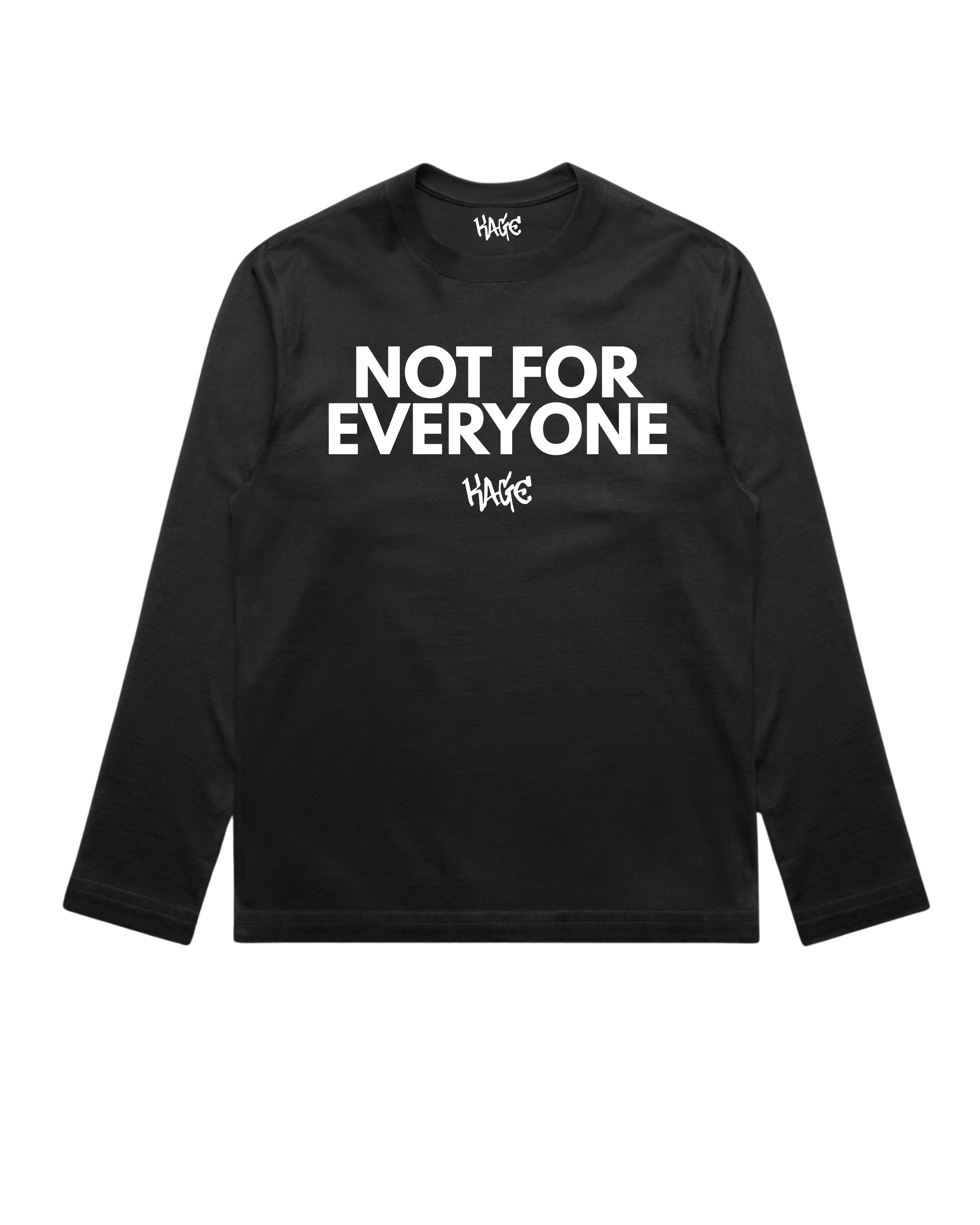NOT FOR EVERYONE TEE BLACK