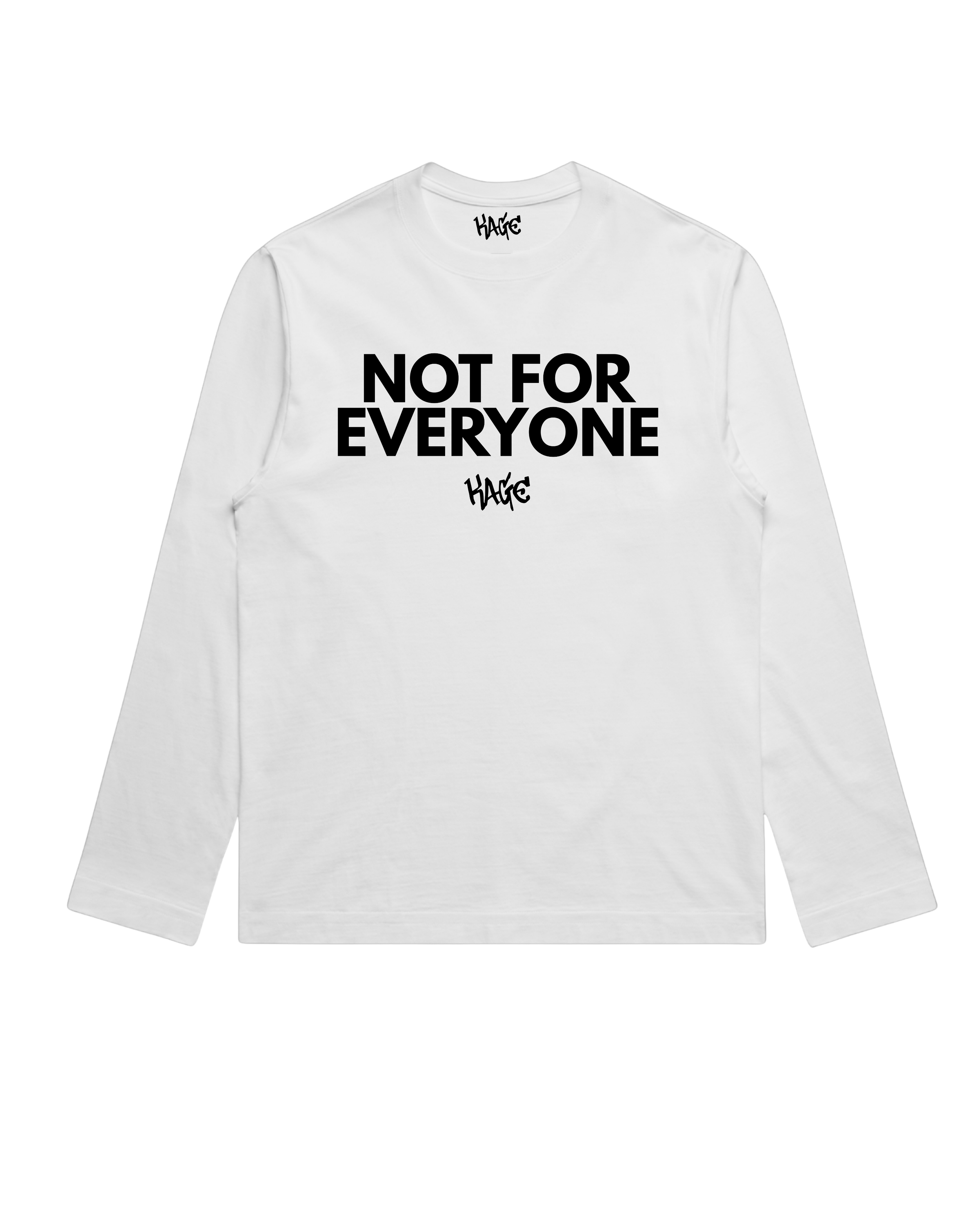 NOT FOR EVERYONE TEE WHITE